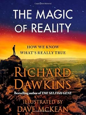 The Magic of Reality: How We Know What's Really True