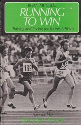 Running to Win: Training and Racing for Young Athletes