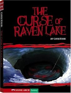 The Curse of Raven Lake (Shade Books) by Chris Kreie