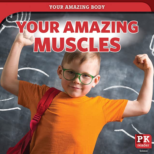 Your Amazing Muscles (Your Amazing Body) by Dwayne Hicks