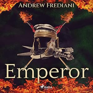 Emperor: Rome's Invincibles 3 by Andrew Frediani