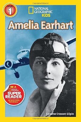 National Geographic Readers: Amelia Earhart