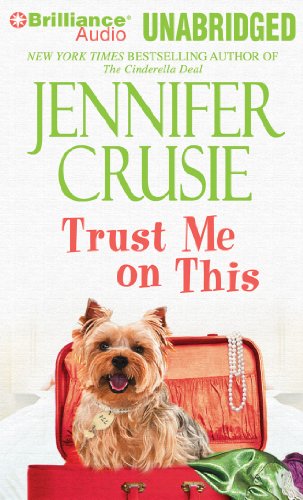 Trust Me on This by Jennifer Crusie