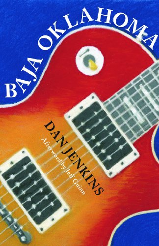 Baja Oklahoma by Dan Jenkins