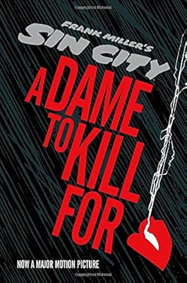 Sin City 2: A Dame to Kill For