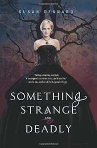 Something Strange and Deadly