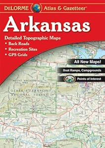 Arkansas Atlas &amp; Gazetteer