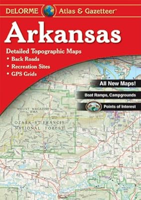 Arkansas Atlas &amp; Gazetteer