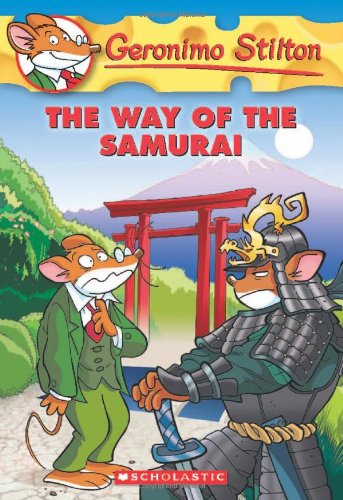 The Way of the Samurai by Geronimo Stilton