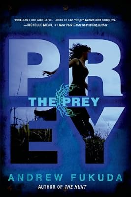 The Prey (The Hunt Trilogy Book 2)