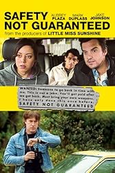 Safety Not Guaranteed