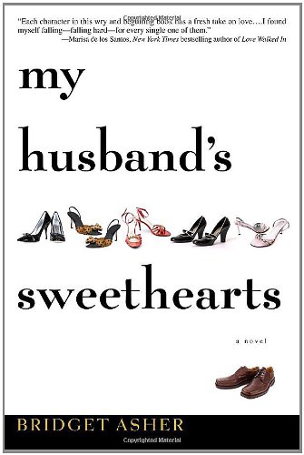 My Husband's Sweethearts by Bridget Asher