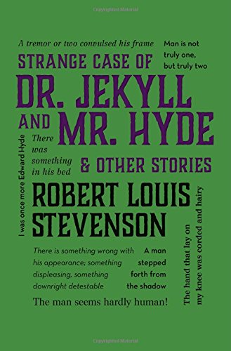 The Strange Case of Dr. Jekyll and Mr. Hyde &amp; Other Stories by Robert Louis Stevenson