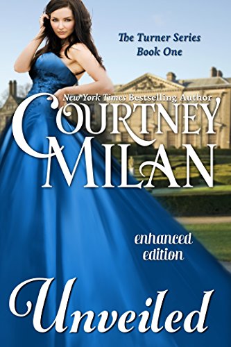 Unveiled by Courtney Milan