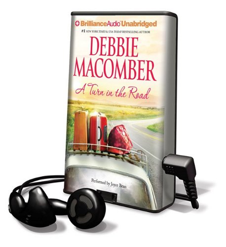 A Turn in the Road: A Blossom Street Novel (Playaway Adult Fiction) by Debbie Macomber