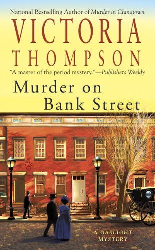 Murder on Bank Street by Victoria Thompson