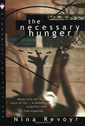 The Necessary Hunger