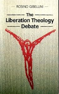 Liberation Theology Debate by Rosini Gibellini