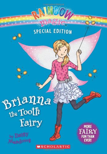 Rainbow Magic Special Edition: Brianna the Tooth Fairy by Daisy Meadows