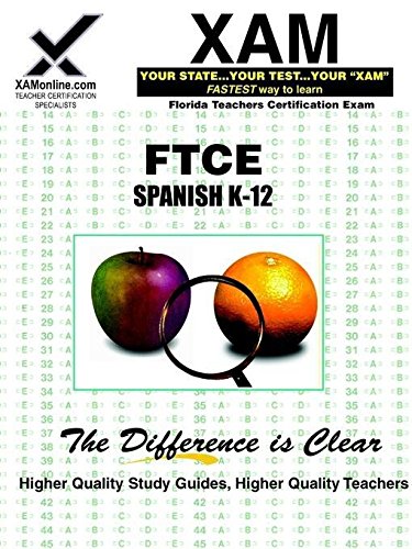 FTCE Spanish K-12 (XAM FTCE) by Sharon Wynne