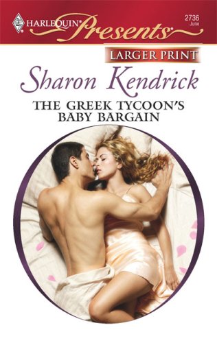 The Greek Tycoon's Baby Bargain by Sharon Kendrick