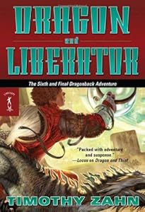 Dragon and Liberator: The Sixth Dragonback Adventure (Dragonback (Quality))