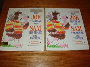 How Joe the Bear and Sam the Mouse Got Together