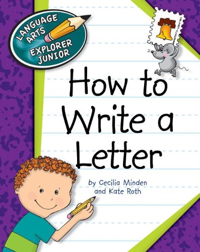 How to Write a Letter by Cecilia Minden