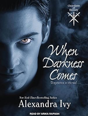 When Darkness Comes