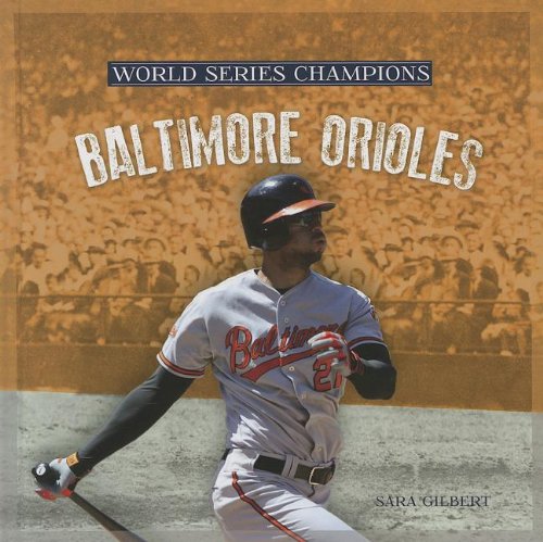 Baltimore Orioles by Sara Gilbert