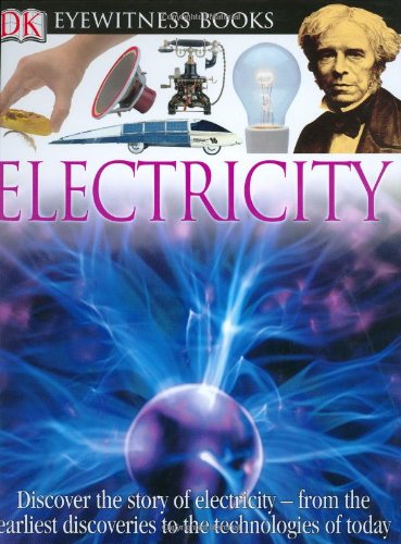 DK Eyewitness Books: Electricity by Steve Parker