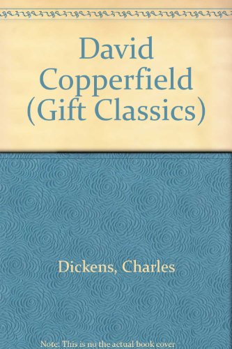 David Copperfield by Charles Dickens