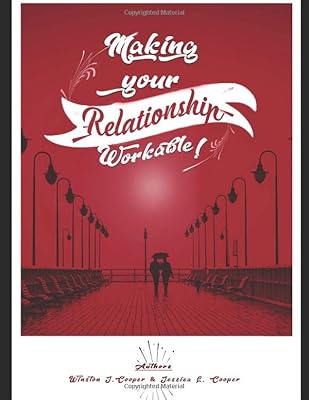 Making Your Relationship Workable