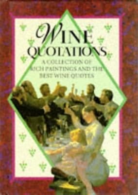 Wine Quotations (Quotations Books)