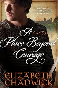 A Place Beyond Courage (William Marshal Book 1)