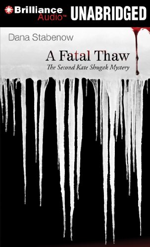 A Fatal Thaw (Kate Shugak Series) by Dana Stabenow