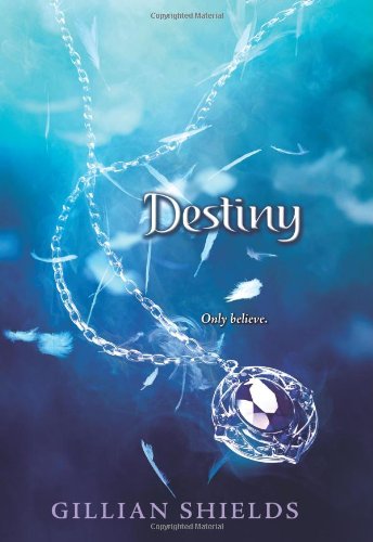 Destiny by Gillian Shields