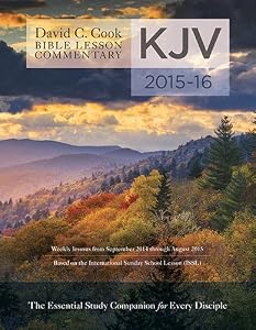 David C. Cook's KJV Bible Lesson Commentary 2015-16: The Essential Study Companion for Every Disciple
