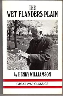 The Wet Flanders Plain (Great War Classics)