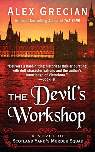 The Devils Workshop by Alex Grecian