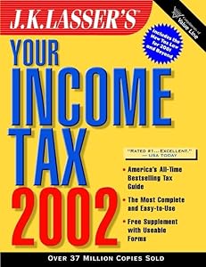 J.K. Lasser's Your Income Tax 2002 - Valueline