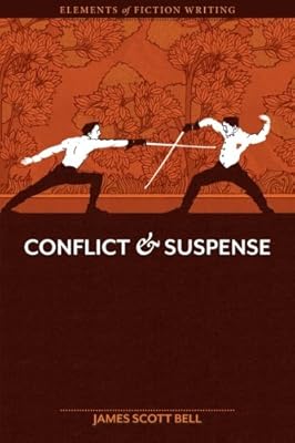 Elements of Fiction Writing - Conflict and Suspense