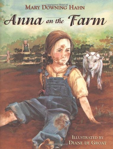 Anna on the Farm by Mary Downing Hahn