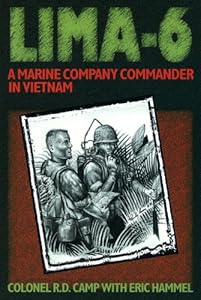 Lima-6: A Marine Company Commander in Vietnam, June 1967-January 1968