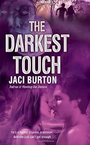 The Darkest Touch