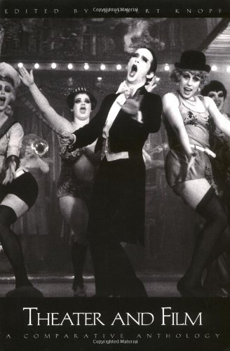 Theater and Film: A Comparative Anthology by Robert Knopf