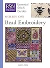 Bead Embroidery (Essential Stitch Guides) by Shelley Cox (2014-01-01)