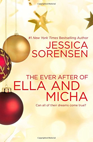 The Ever After of Ella and Micha by Jessica Sorensen