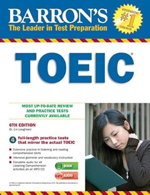 Barron's TOEIC with MP3 CD, 6th Edition
