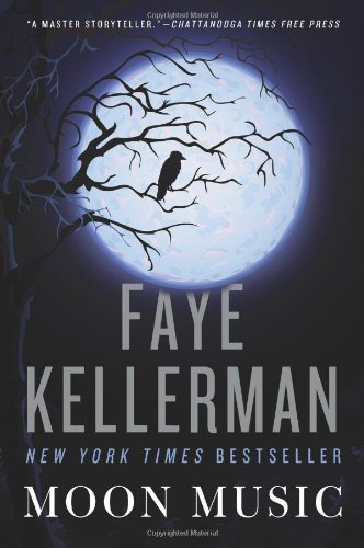 Moon Music: A Novel by Faye Kellerman